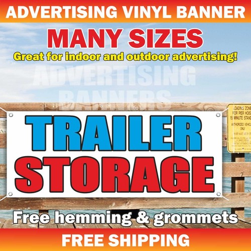 Trailer storage advertising - trailer,